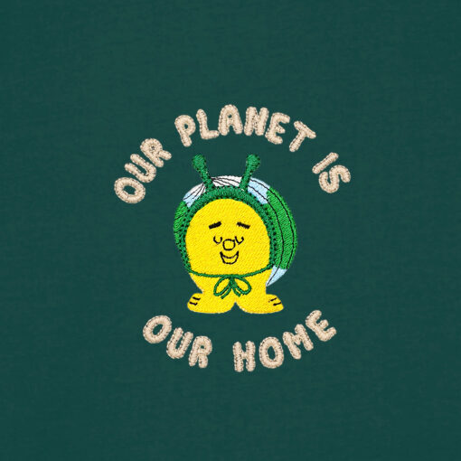 Our planet is our home with Snail - Glazed Green